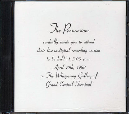 The Persuasions - Live In The Whispering Gallery Of Grand Central Terminal (CD)