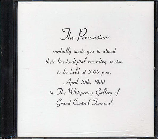 The Persuasions - Live In The Whispering Gallery Of Grand Central Terminal (CD)