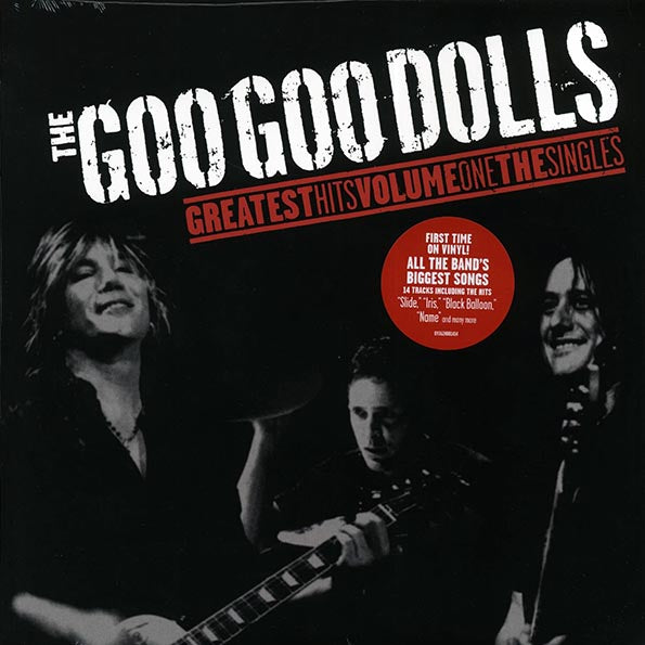 Goo Goo Dolls - Greatest Hits Volume 1: The Singles (LP) - PureSound Records
