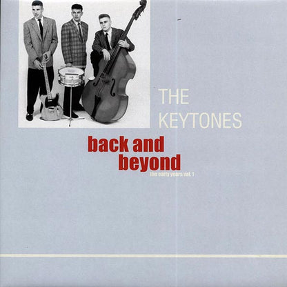The Keytones - Back And Beyond: The Early Years Volume 1 (LP)