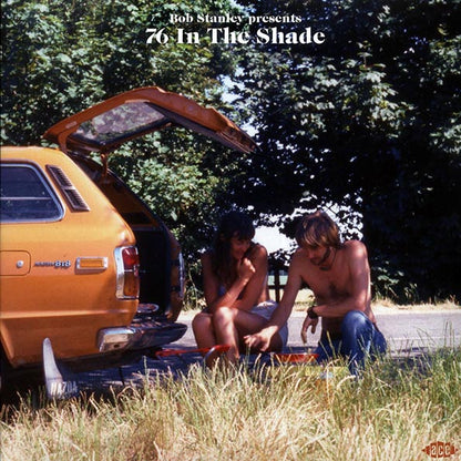 Jefferson Starship, 10CC, Steve Miller Band, David Ruffin, Etc. - Bob Stanley Presents 76 In The Shade (LP) - PureSound Records