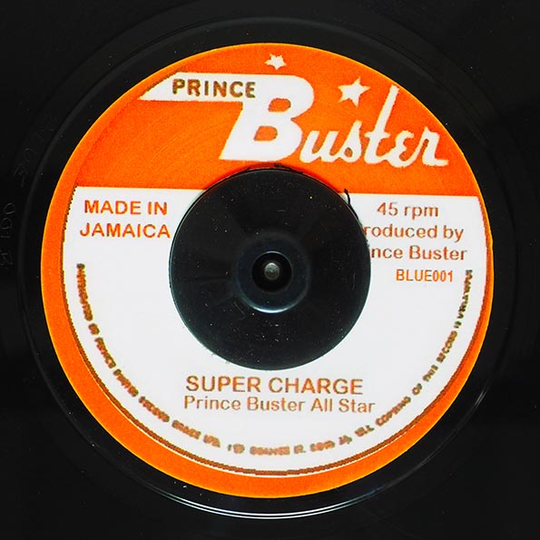 Prince Buster All Stars - Down Beat Burial  /  Prince Buster All Stars - Super Charge (7")