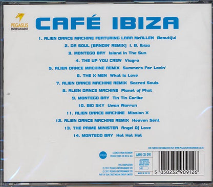 Alien Dance Machine, The X Men, Dr. Soul, Etc. - Cafe Ibiza (CD)