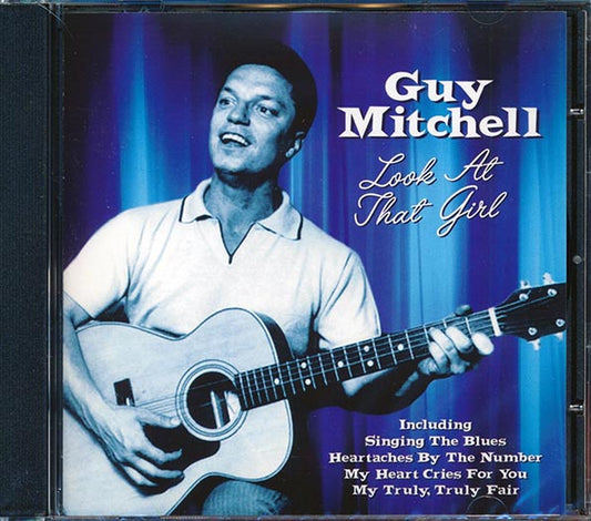 Guy Mitchell - Look At That Girl (CD)