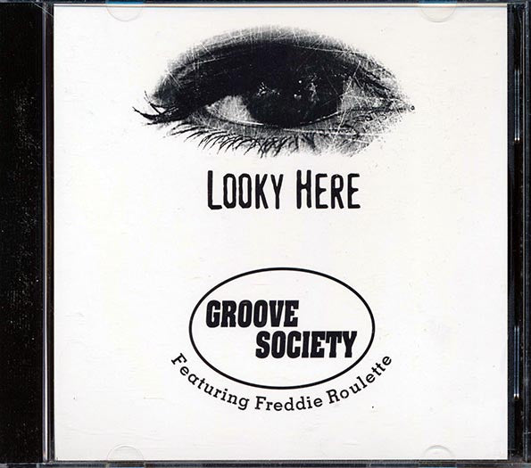 Groove Society - Looky Here (CD)