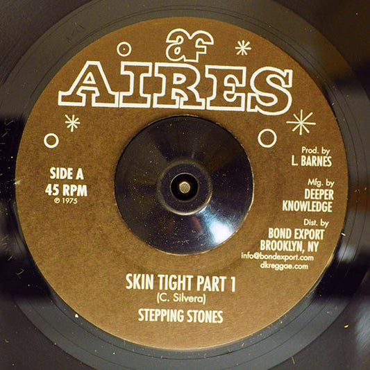 Stepping Stones - Skin Tight Part 1  /  Stepping Stones - Skin Tight Part 2 (7")