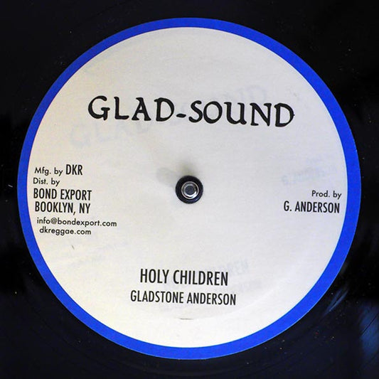 Gladstone Anderson - Holy Children (Extended Mix)  /  Gladstone Anderson - Holy Mount Zion; Version (10")