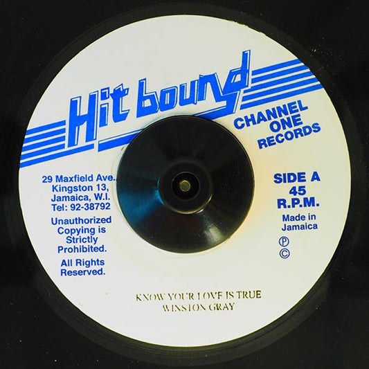 Winston Gray - Know Your Love Is True  /  The Roots Radics - Version (7")