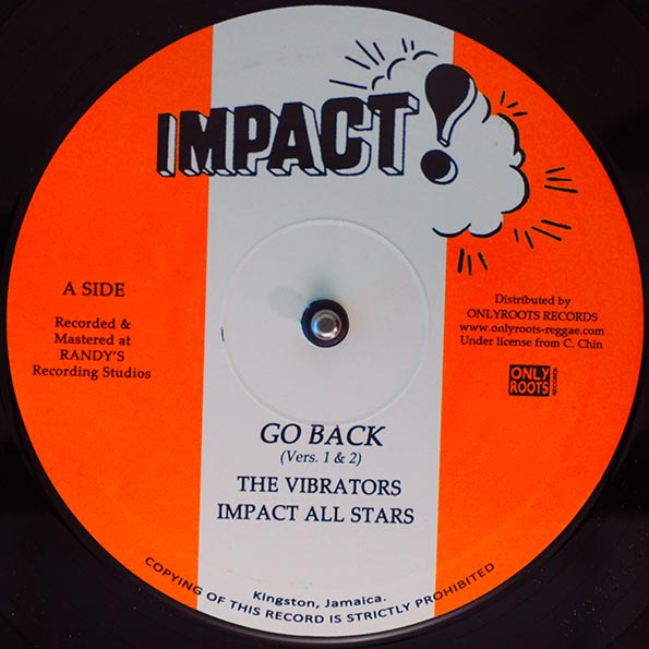 The Vibrators - Go Back Version 1; The Vibrators - Go Back Version 2  /  Impact All Stars - Go Back Version 3; Impact All Stars - Go Back Version 4 (10")