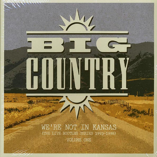 Big Country - We're Not In Kansas: The Live Bootleg Series 1993-1998 Volume 1 (ltd. ed.) (2xLP) (LP) - PureSound Records