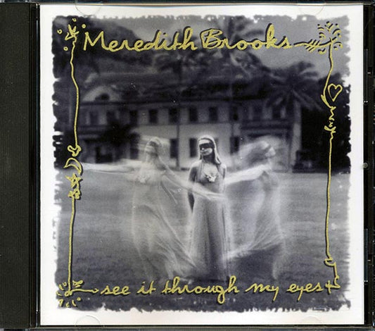 Meredith Brooks - See It Through My Eyes (CD)