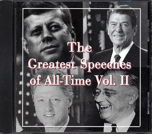Franklin D Roosevelt, Ronald Reagan, John F Kennedy, Etc. - The Greatest Speeches Of All-Time Volume 2 (CD)