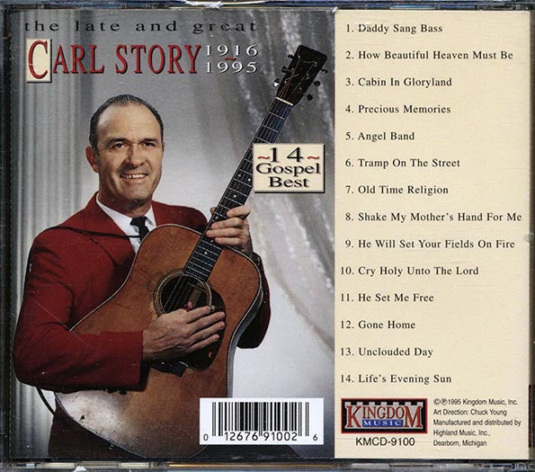 Carl Story - The Late And Great Carl Story 1916-1995 (CD)