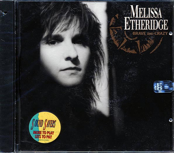 Melissa Etheridge - Brave And Crazy (CD)