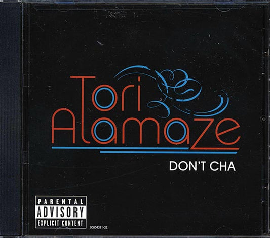 Tori Alamaze - Don't Cha (CD)