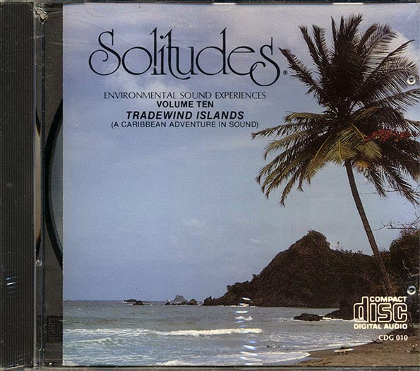 Dan Gibson - Solitudes Volume 10: Tradewind Islands (CD)