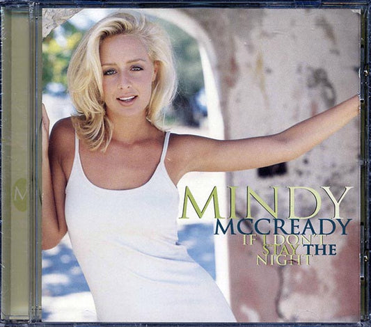 Mindy McCready - If I Don't Stay The Night (CD)