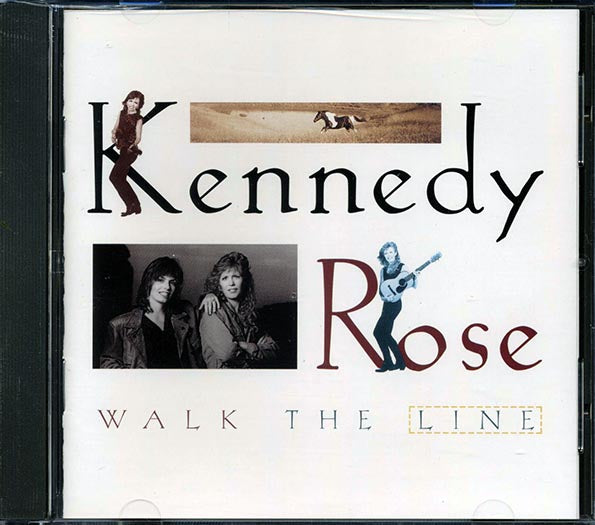 Kennedy Rose - Walk The Line (CD)
