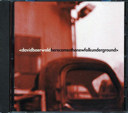 David Baerwald - Here Comes The New Folk Underground (CD)