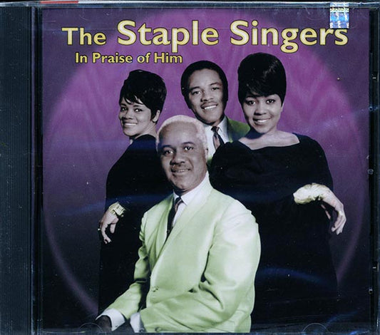 The Staple Singers - In Praise Of Him (CD)