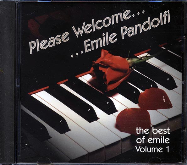 Emile Pandolfi - Please Welcome Emile Pandolfi: The Best Of Emile Volume 1 (CD)