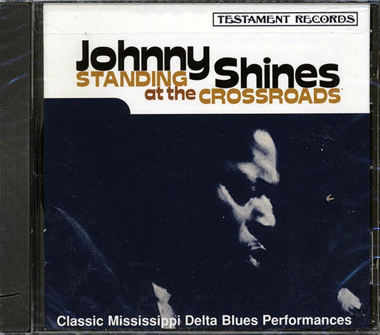 Johnny Shines - Standing At The Crossdroads (CD)