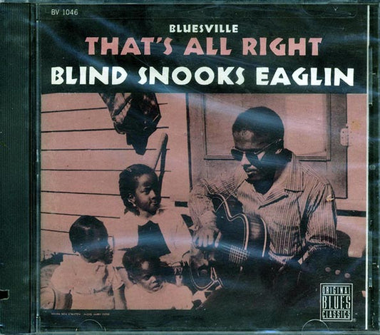 Blind Snooks Eaglin - That's All Right (CD)