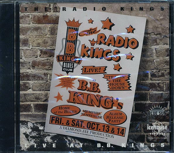 The Radio Kings - Live At BB Kings (CD)