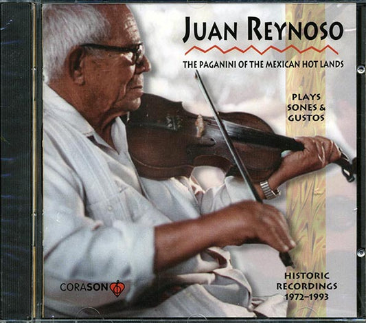 Juan Reynoso - Paganini Of The Mexican Hot Lands (CD)