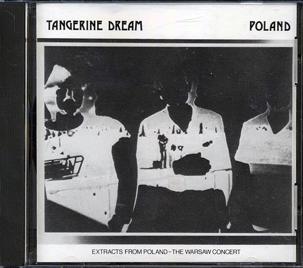 Tangerine Dream - Poland: Extracts From Poland The Warsaw Concert (CD)