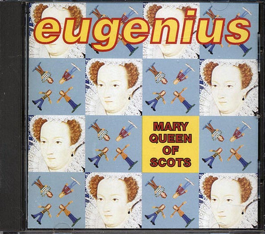Eugenius - Mary Queen Of Scots (CD)