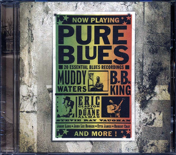 Eric Clapton, The Allman Brothers, Muddy Waters, Jimmy Reed, Etc. - Pure Blues (CD)