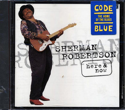 Sherman Robertson - Here & Now (CD)
