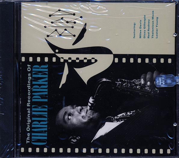 Charlie Parker - Bird: The Original Recordings Of Charlie Parker (CD)