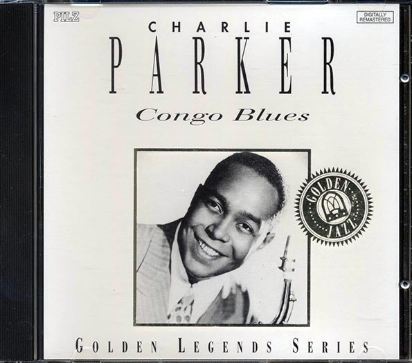 Charlie Parker - Congo Blues (CD)
