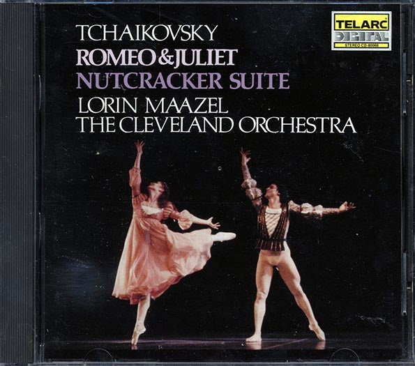 Tchaikovsky, Lorin Maazel, The Cleveland Orchestra - Romeo & Juliet / Nutcracker Suite (CD)
