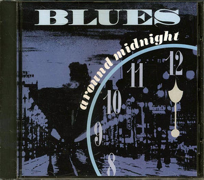 Lowell Fulson, Jimmy Nelson, Ray Charles, Etc. - Blues Around Midnight (CD)