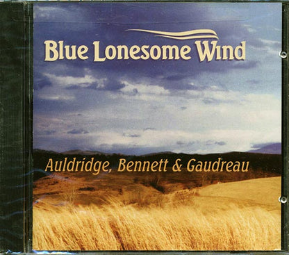 Auldridge Bennett & Gaudreau - Blue Lonesome Wind (CD)