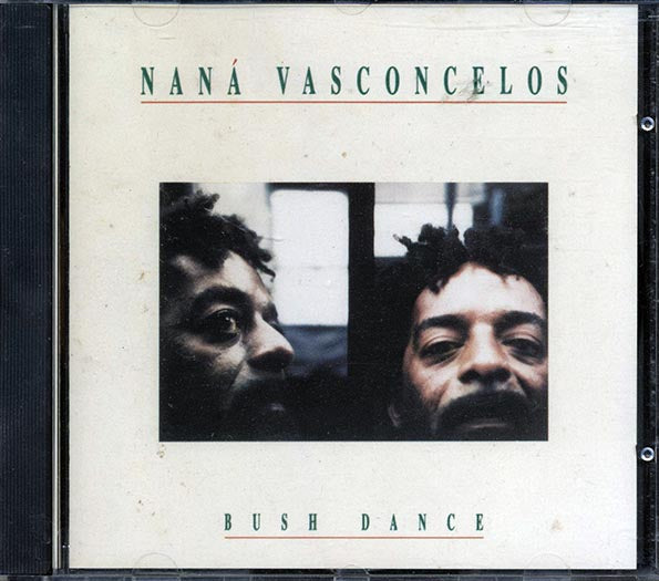 Nana Vasconcelos - Bush Dance (CD)