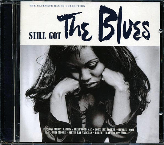 Muddy Waters, Fleetwood Mac, John Lee Hooker, Etc. - Still Got The Blues (CD)