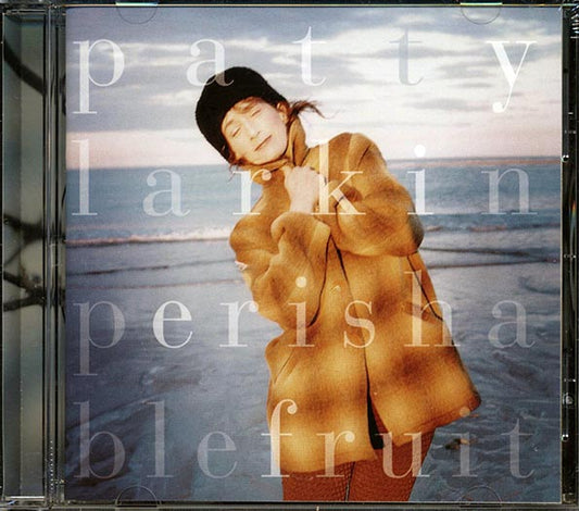 Patty Larkin - Perishable Fruit (CD)