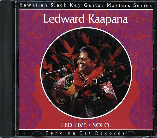 Ledward Kaapana - LED Live: Solo (CD)