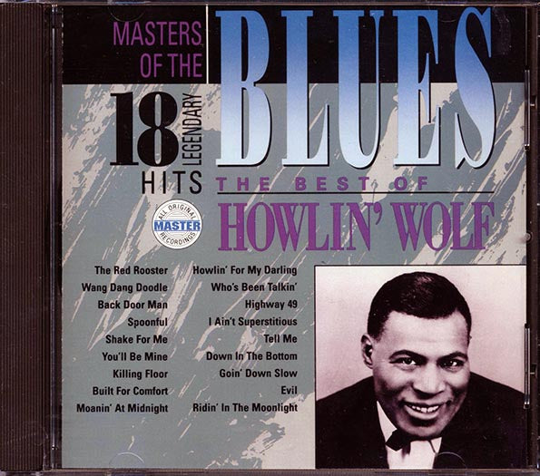 Howlin' Wolf - The Best Of Howlin' Wolf (CD)