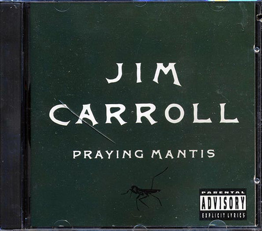 Jim Carroll - Praying Mantis (CD)
