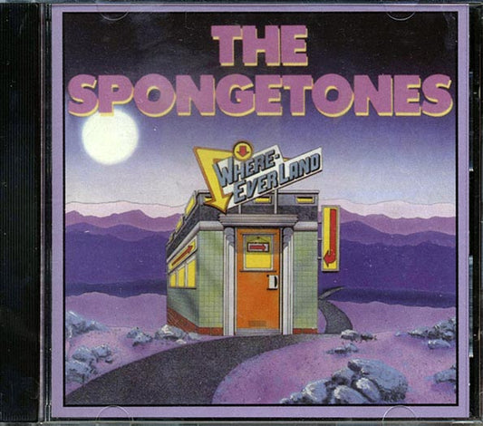 The Spongetones - Where-Ever-Land (CD)