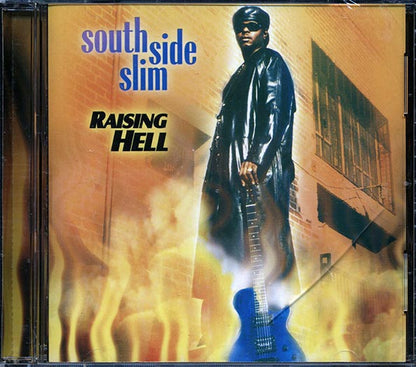 South Side Slim - Raising Hell (CD)