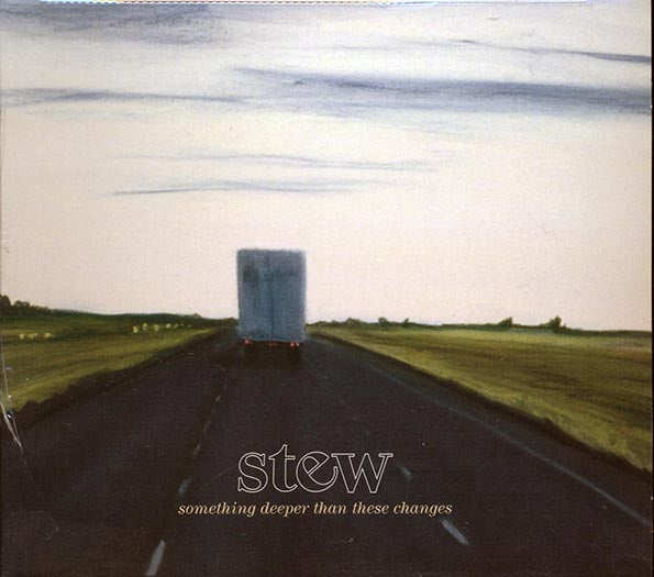 Stew - Something Deeper Than These Changes (CD)