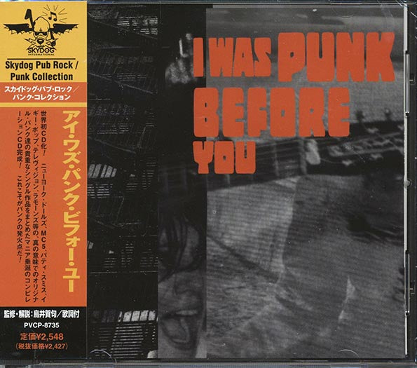 Blue Oyster Cult, Flamin' Groovies, Iggy & The Stooges, Etc. - I Was Punk Before You (CD)