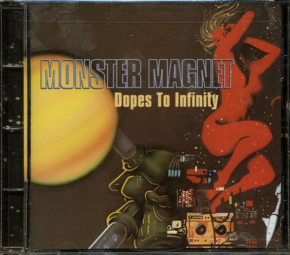 Monster Magnet - Dopes To Infinity (CD)