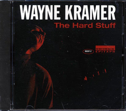 Wayne Kramer - The Hard Stuff (CD)